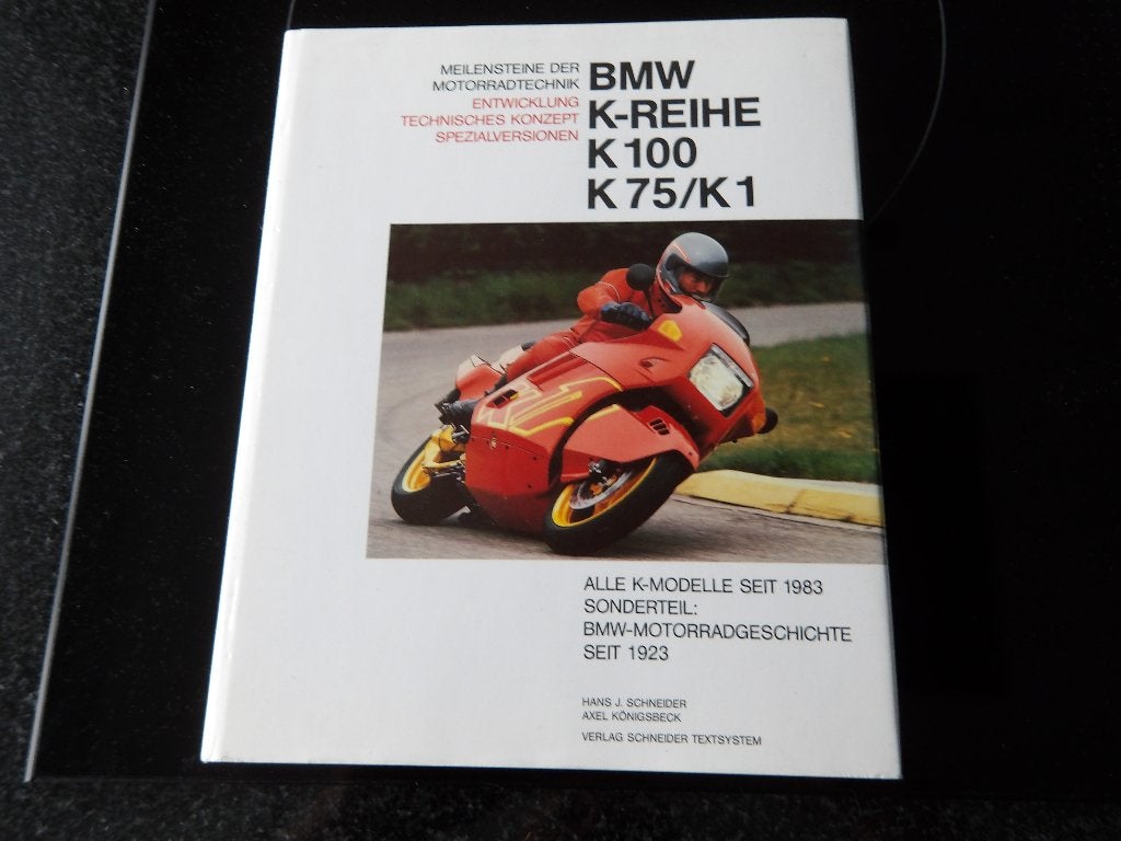 BMW K-Reihe K100 K75/K1 Motorradboek - Meilensteine, Boeken, Ophalen of Verzenden, Zo goed als nieuw, Hans J. Schneider, Axel Königsbeck