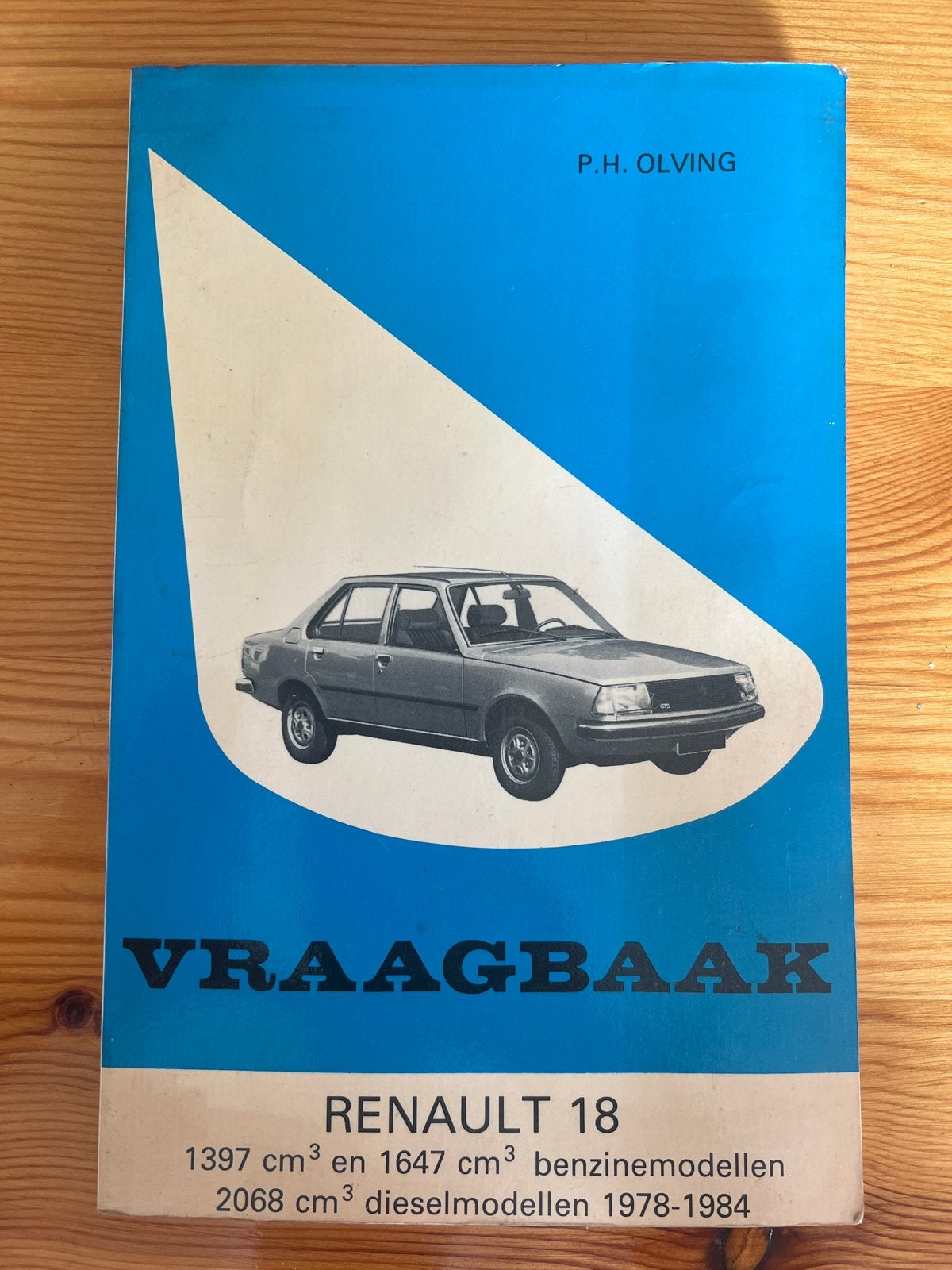 Vraagbaak Renault 18 (1978-1984) - P.H. Olving, Verzenden