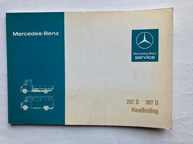 Handleiding/Instructieboekje  Mercedes 207D - 307D  1979  NL, Auto diversen, Handleidingen en Instructieboekjes, Ophalen of Verzenden