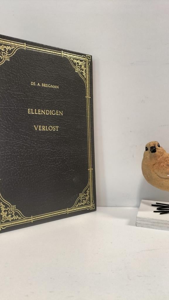 Bregman, Ds. A.; Ellendigen verlost, Ophalen of Verzenden, Gelezen, Christendom | Protestants