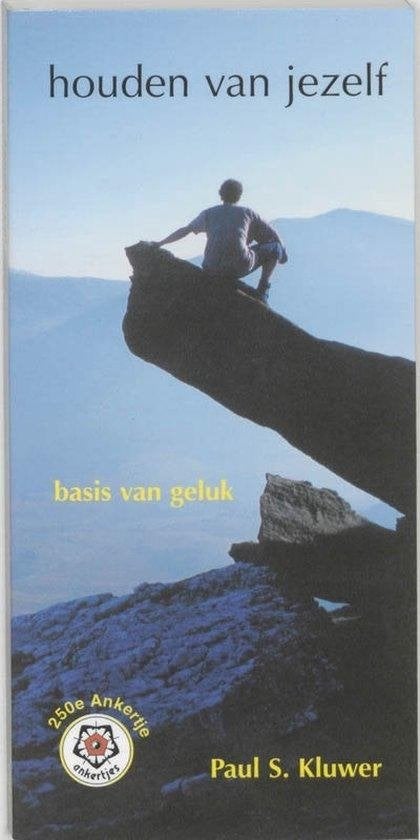 Paul S. Kluwer Houden van jezelf Basis van geluk, Ophalen of Verzenden, Nieuw, Spiritualiteit algemeen, Overige typen