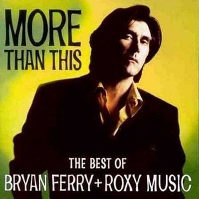 Bryan Ferry + Roxy Music - More Than This (The Best Of), Cd's en Dvd's, Cd's | Rock, Inclusief doosje, Ophalen of Verzenden, Nieuw in verpakking