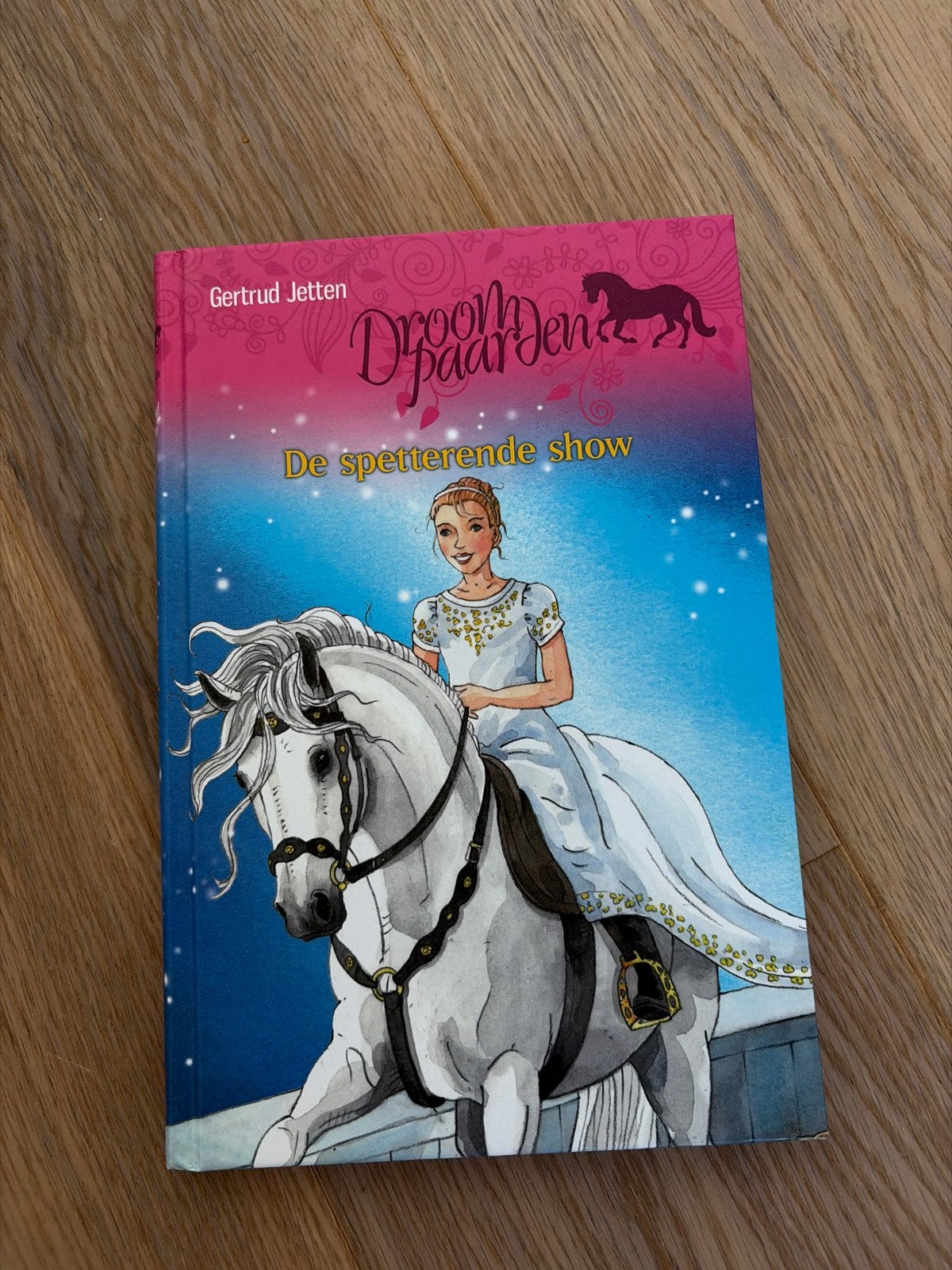 Droompaarden: De spetterende show - Gertrud Jetten, Ophalen of Verzenden, Zo goed als nieuw, Fictie