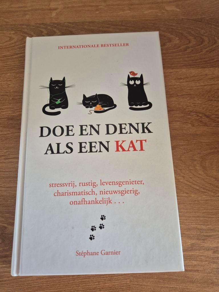 Doe en denk als een kat - Stephane Garnier, Ophalen of Verzenden, Zo goed als nieuw