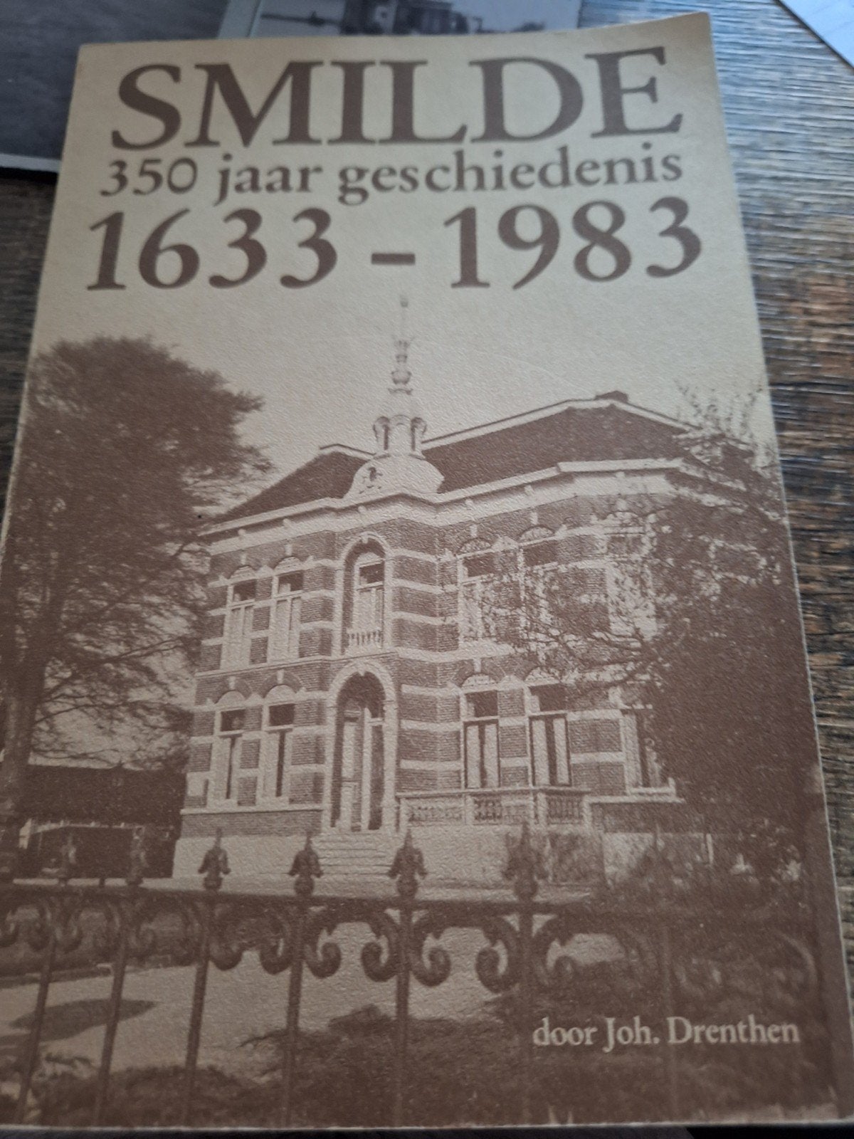 Smilde. 350 jaar geschiedenis., Boeken, Joh. Drenthen, Ophalen of Verzenden, Zo goed als nieuw, 17e en 18e eeuw