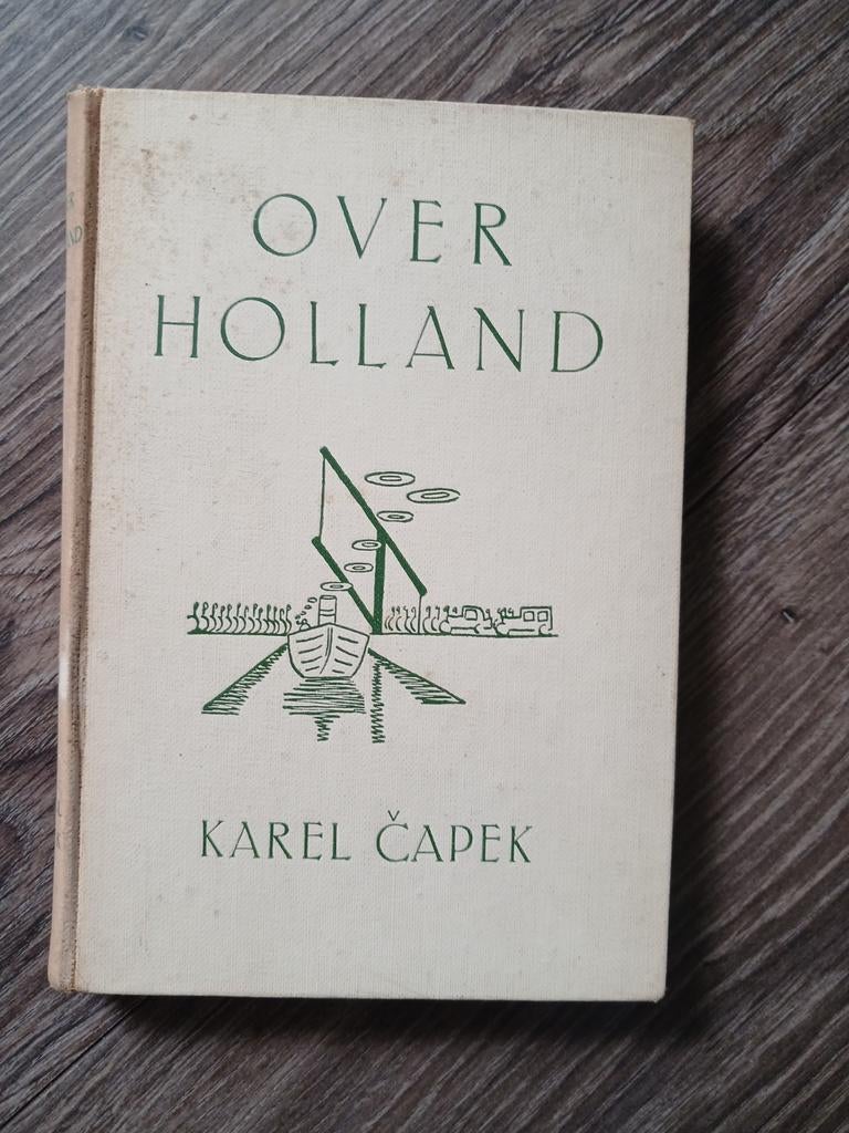 Over Holland Karel Capek, Ophalen