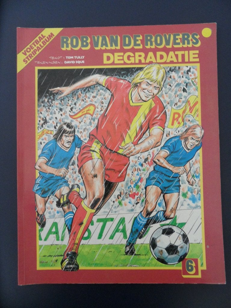 Rob van de Rovers. Nr 6, 7. Voetbalstrip., Eén stripboek, Ophalen of Verzenden, Gelezen