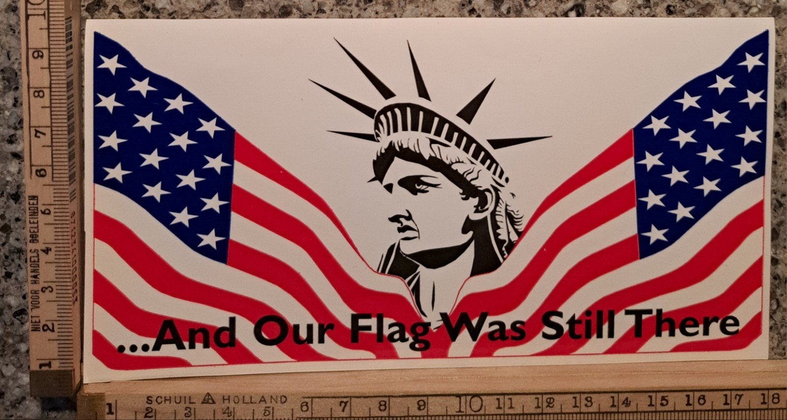 Vintage sticker Amerika vlag and our flag was still there, Ophalen of Verzenden, Zo goed als nieuw