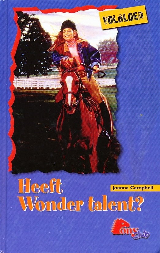 Ponyclub -Heeft Wonder talent - Joanna Campbell, Verzenden, Gelezen, Joanna Campbell