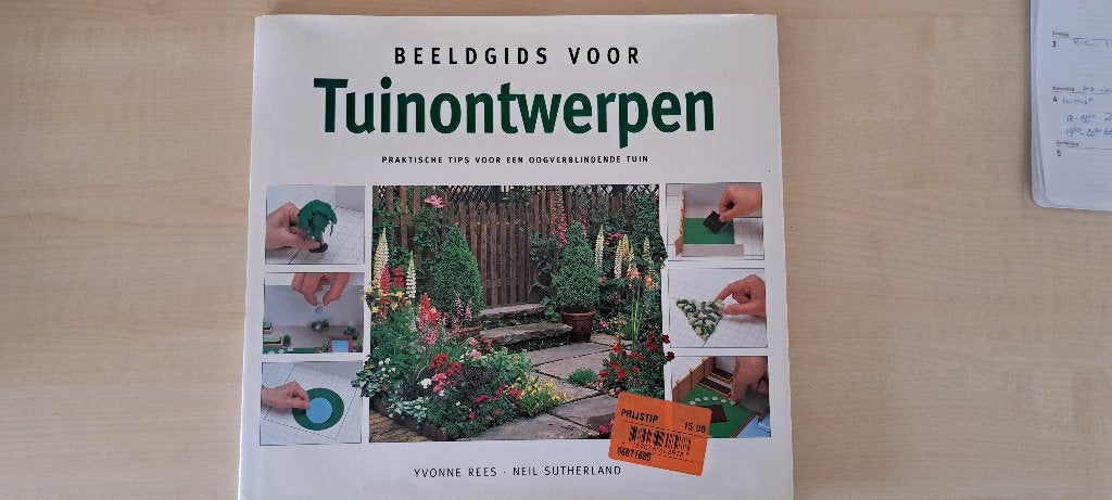 Boek beeldgids voor tuinontwerpen, Boeken, Ophalen of Verzenden, Zo goed als nieuw, Tuinieren en Tuinplanten, Yvonne Rees en Neil Sutherland