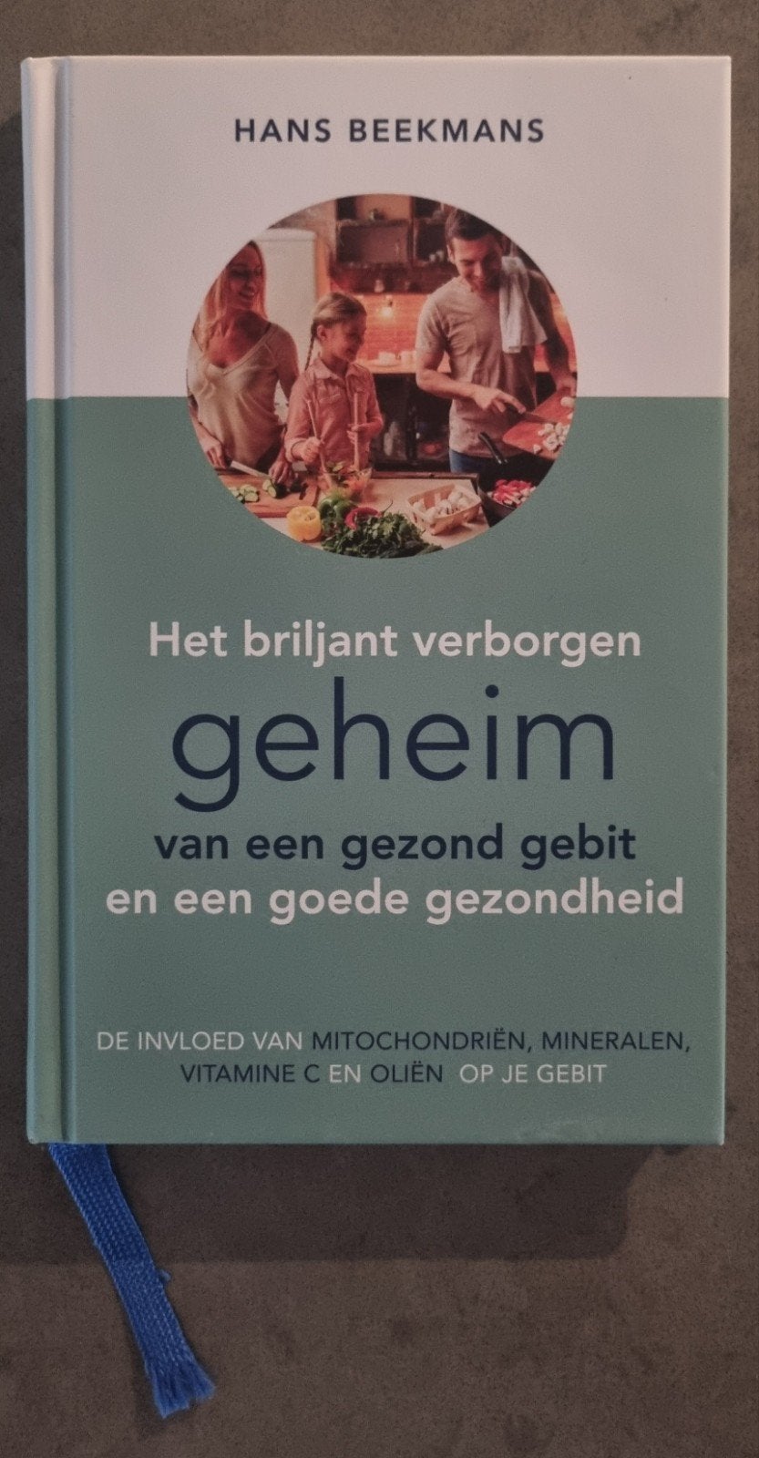Nieuw Het briljant verborgen geheim: Gezond gebit en lichaam, Nieuw, Ophalen of Verzenden, Gezondheid en Conditie, Hans Beekmans