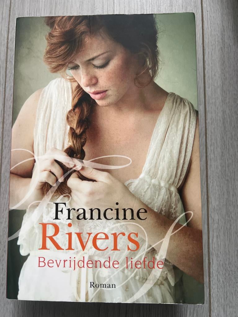 Bevrijdende liefde - Francine Rivers (Roman), Boeken, Romans, Nederland, Ophalen of Verzenden