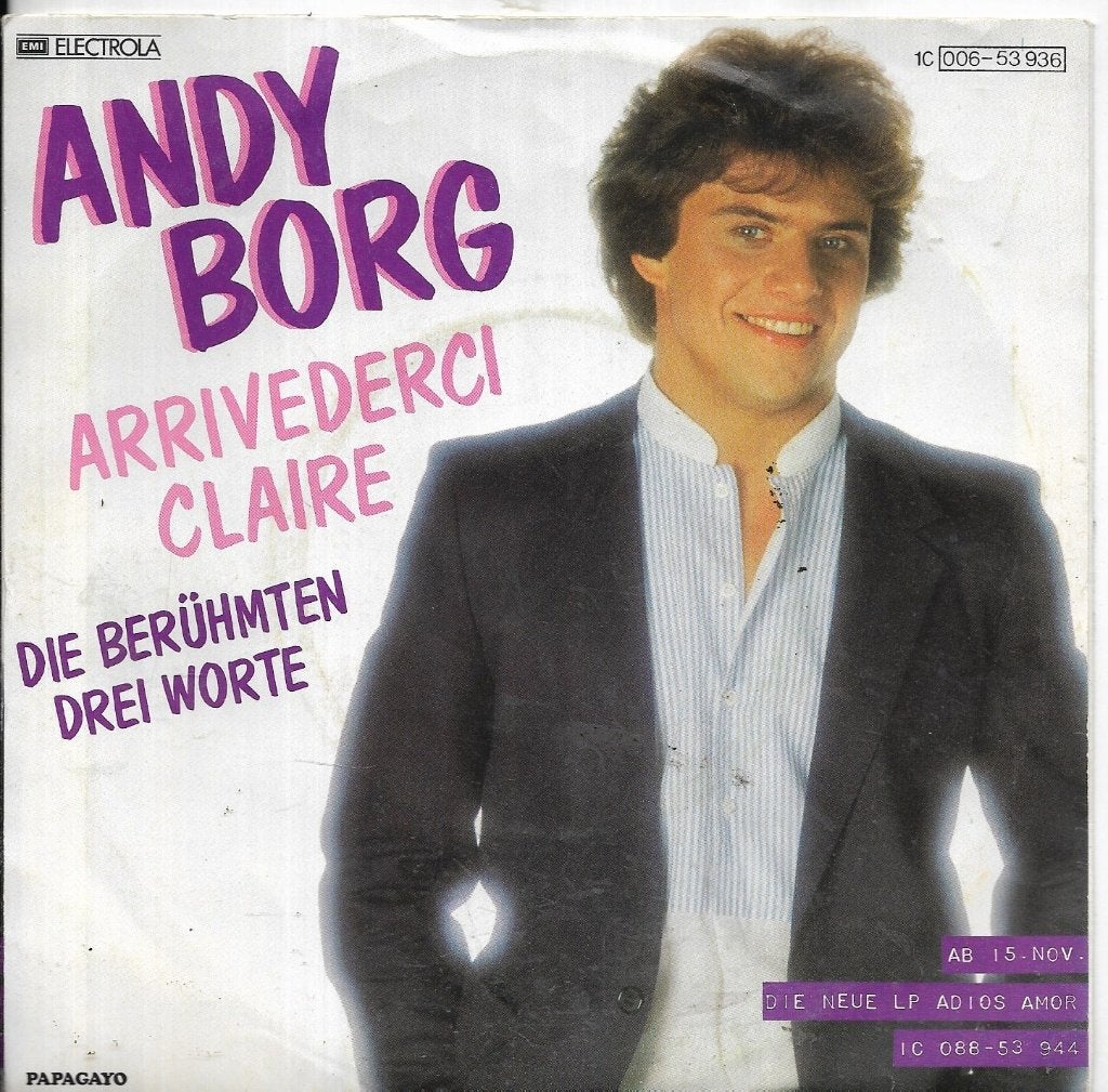 Andy Borg-Arrivederci Claire-Die beruhmten drei worten, Gebruikt, Overige genres, 7 inch, Fotohoes