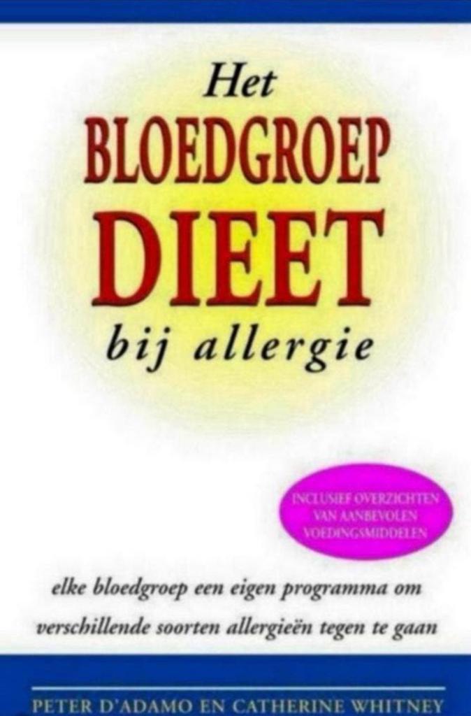 Het bloedgroep dieet bij allergie, Boeken, Ophalen of Verzenden, Zo goed als nieuw