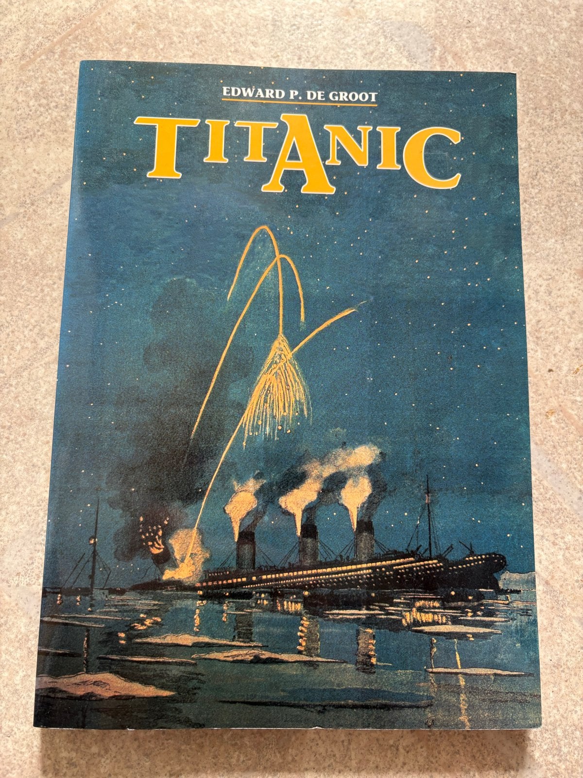 Titanic - Edward P. de Groot (Boek)