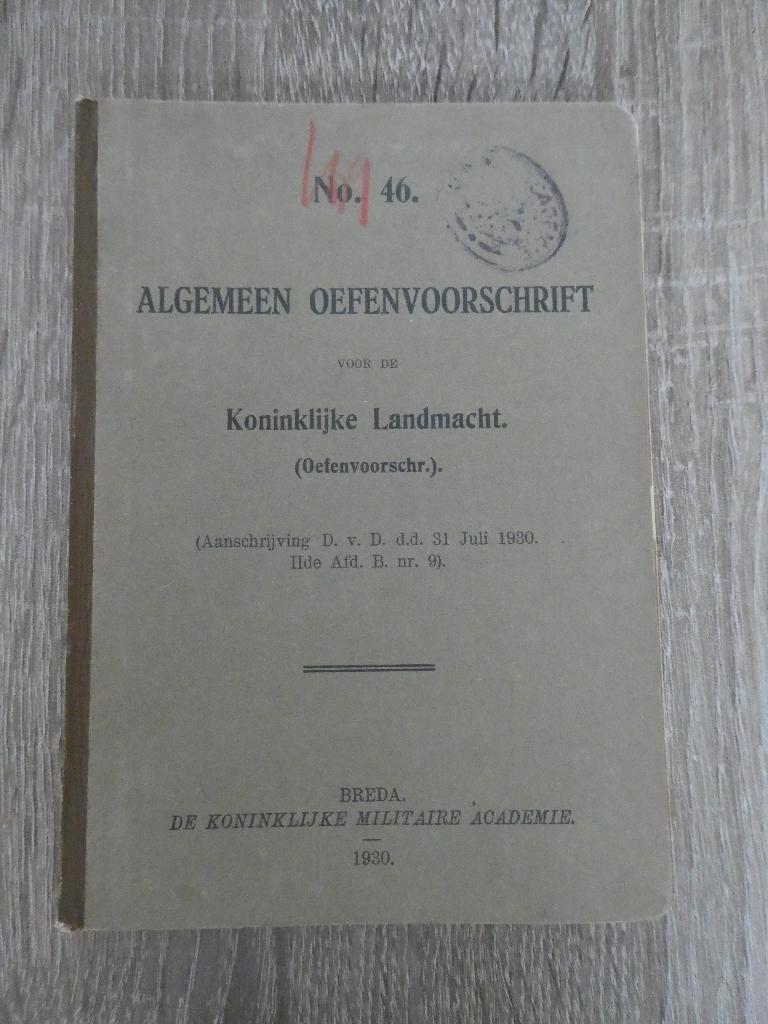 Algemeen oefenvoorschrift No.46, 1930, Ophalen of Verzenden, Landmacht, Nederland, Boek of Tijdschrift