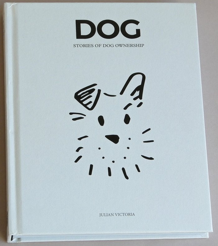 DOG. Stories of Dog Ownership, Julian Victoria, Honden, Ophalen of Verzenden, Zo goed als nieuw