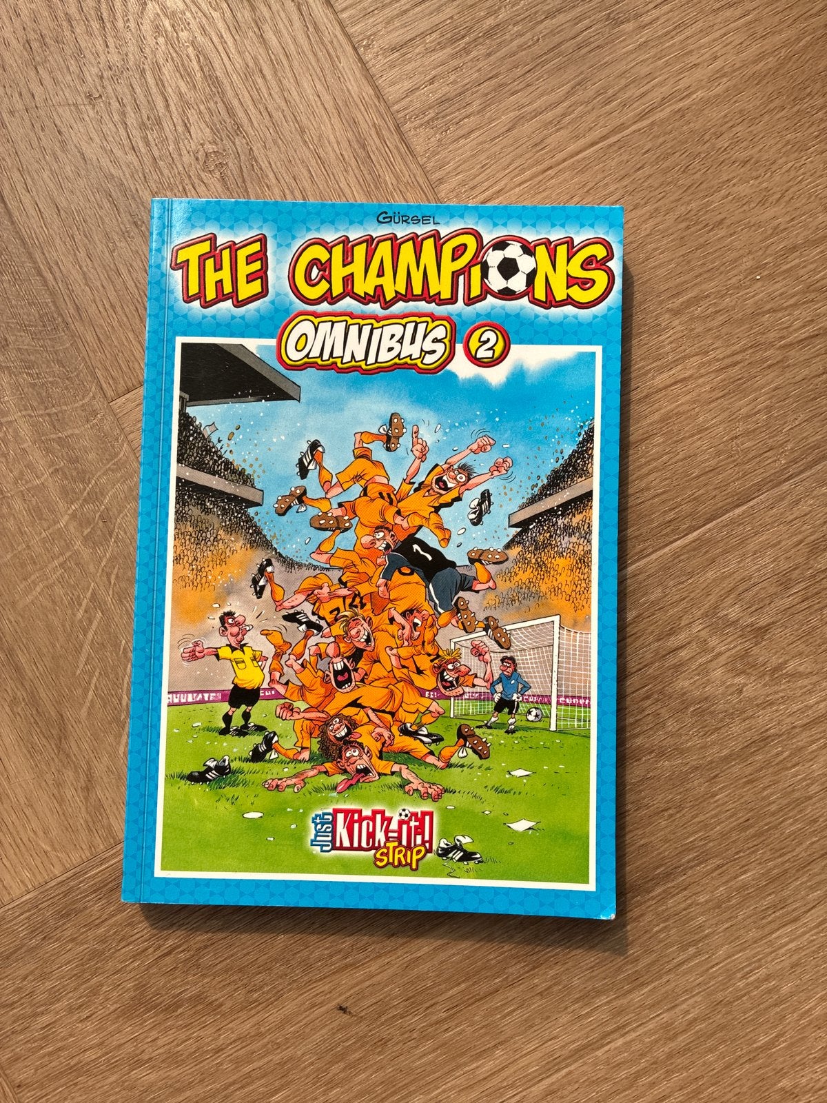 The Champions Omnibus 2 - Kick-it! Strip, Eén stripboek, Ophalen of Verzenden, Nieuw