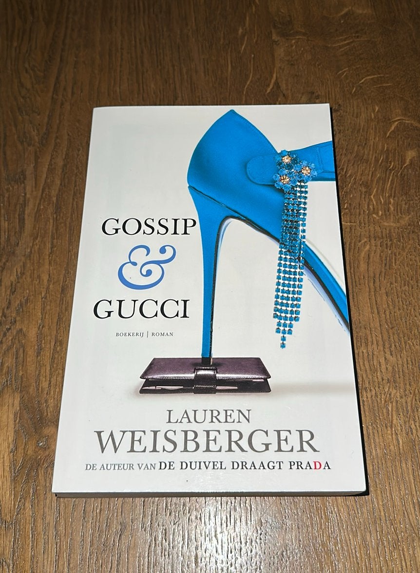 Lauren Weisberger - Gossip & Gucci, Ophalen of Verzenden, Gelezen, Lauren Weisberger