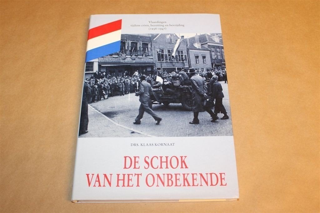 de Schok van het Onbekende — Vlaardingen Bezetting WOII, Ophalen of Verzenden, Zo goed als nieuw