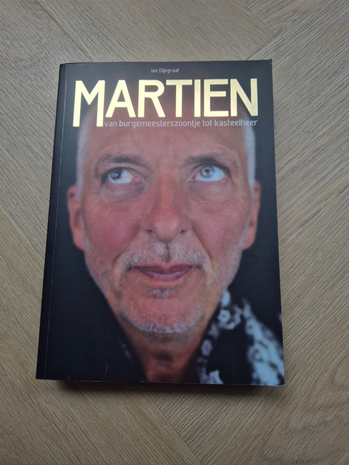 Martien Meiland: Van burgemeesterszoontje tot kasteelheer, Boeken, Ophalen of Verzenden, Zo goed als nieuw, Jan Dijkgraaf, Film, Tv en Media