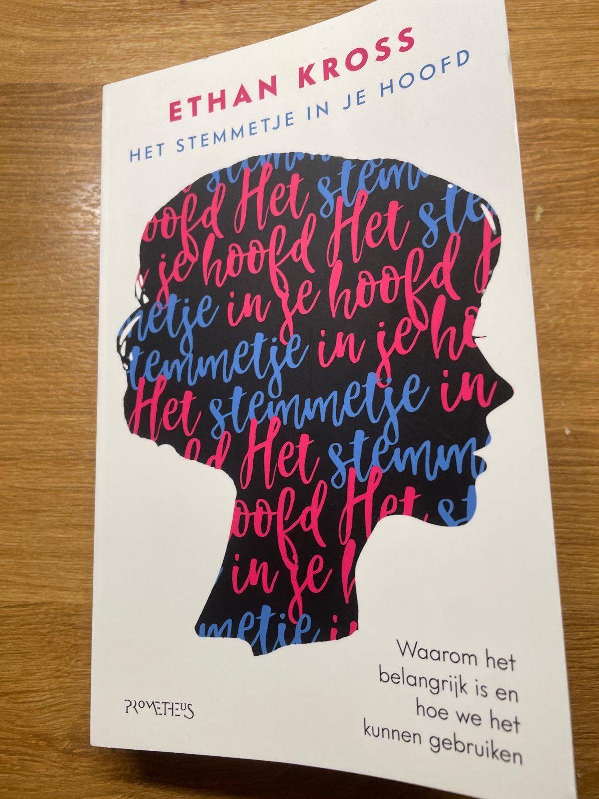 Het stemmetje in je hoofd - Ethan Kross, Ophalen of Verzenden, Zo goed als nieuw, Wetenschap