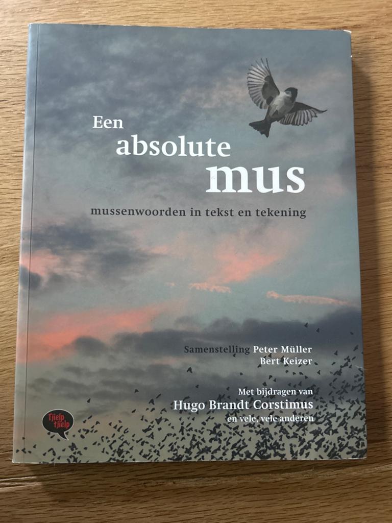 Een absolute mus - mussenwoorden in tekst en tekening, Ophalen of Verzenden, Zo goed als nieuw, Nederland