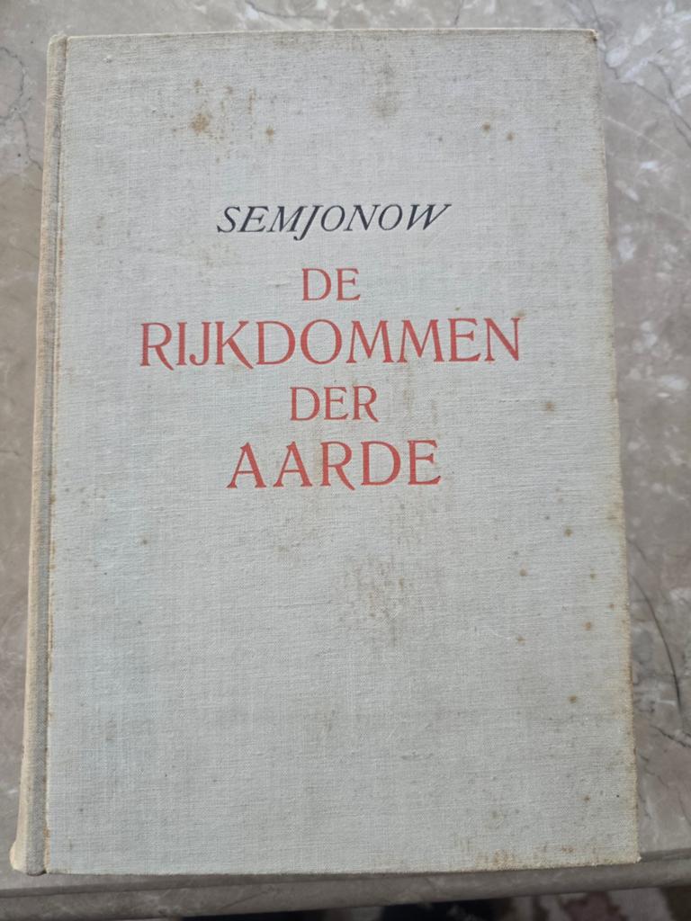 De Rijkdommen der Aarde - Semjonow (1933), Gelezen, Overige typen, Ophalen of Verzenden, 1800 tot 2000
