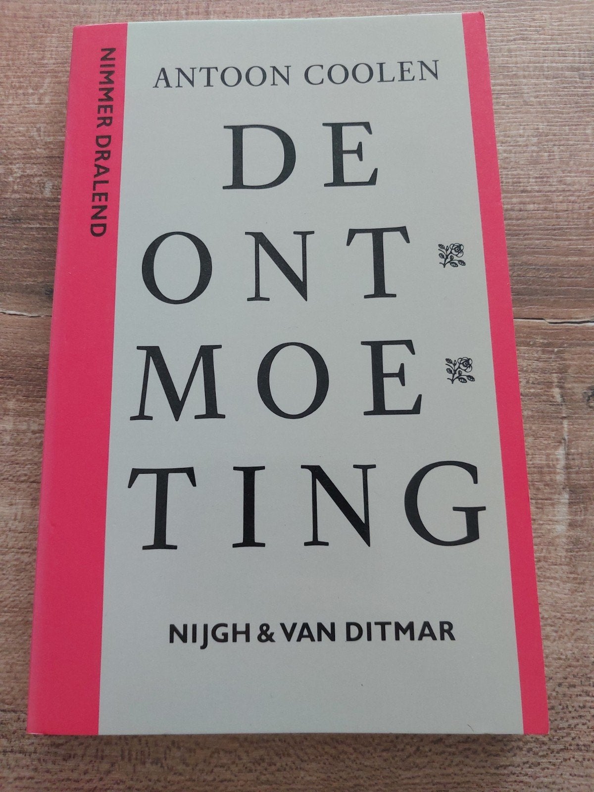 De Ontmoeting - Antoon Coolen, Ophalen of Verzenden, Zo goed als nieuw, Antoon Coolen, Nederland