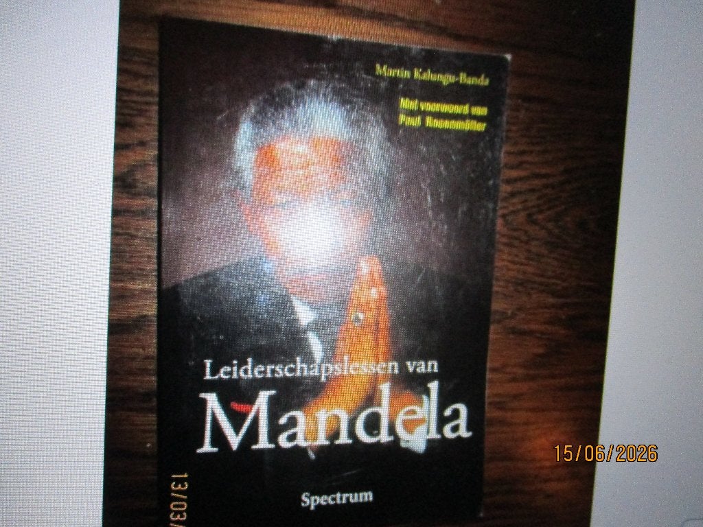 Leiderschapslessen van Mandela Kalungu 9789000325948 #, Ophalen of Verzenden, Zo goed als nieuw