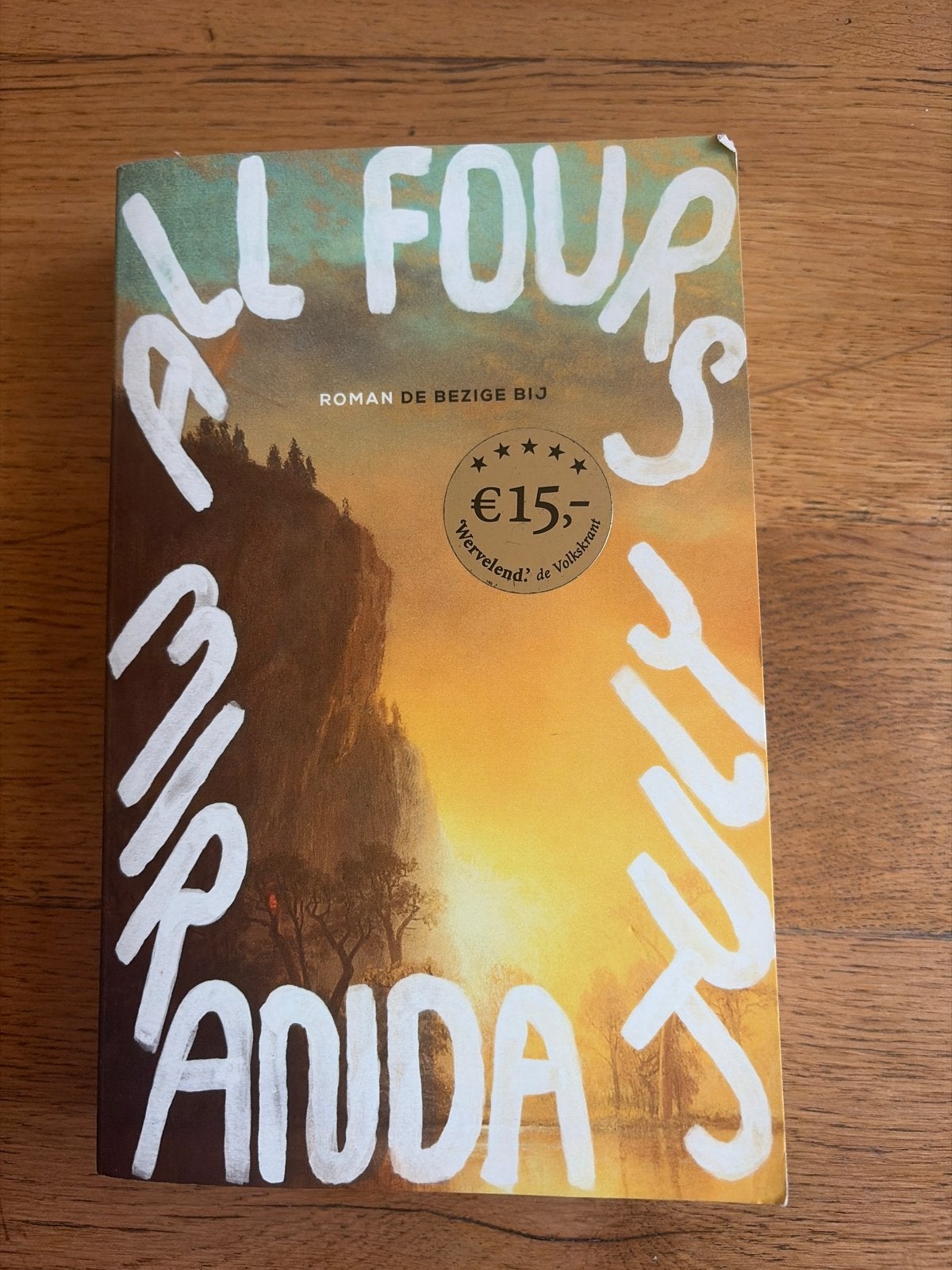 All Fours - Miranda July (Roman), Ophalen of Verzenden, Zo goed als nieuw, Nederland