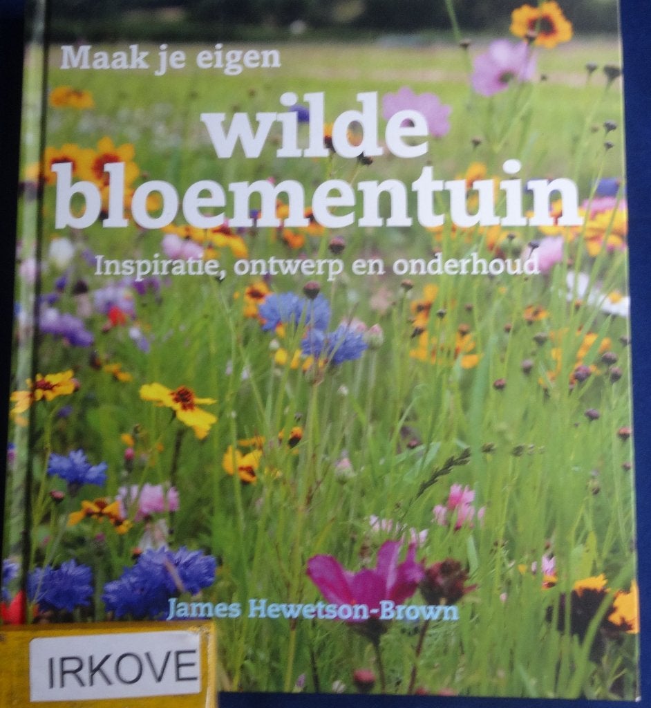 MAAK JE EIGEN WILDE BLOEMENTUIN * James Hewetson - Brown*, Verzenden, Zo goed als nieuw, James Hewetson - Brown, Tuinieren en Tuinplanten