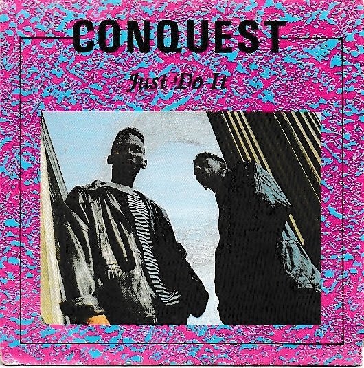Conquest - Just do it, Ophalen of Verzenden, Gebruikt, 7 inch, Pop
