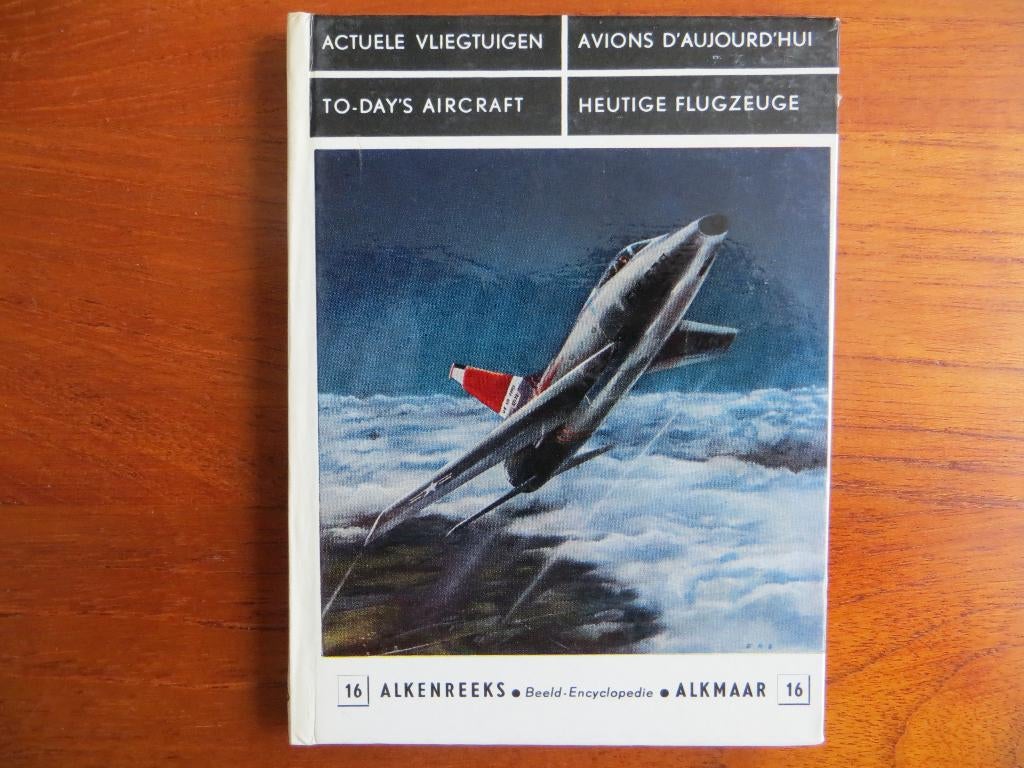 Alkenreeks nr. 16: Actuele vliegtuigen, Verzamelen, Ophalen of Verzenden, Zo goed als nieuw, Boek of Tijdschrift