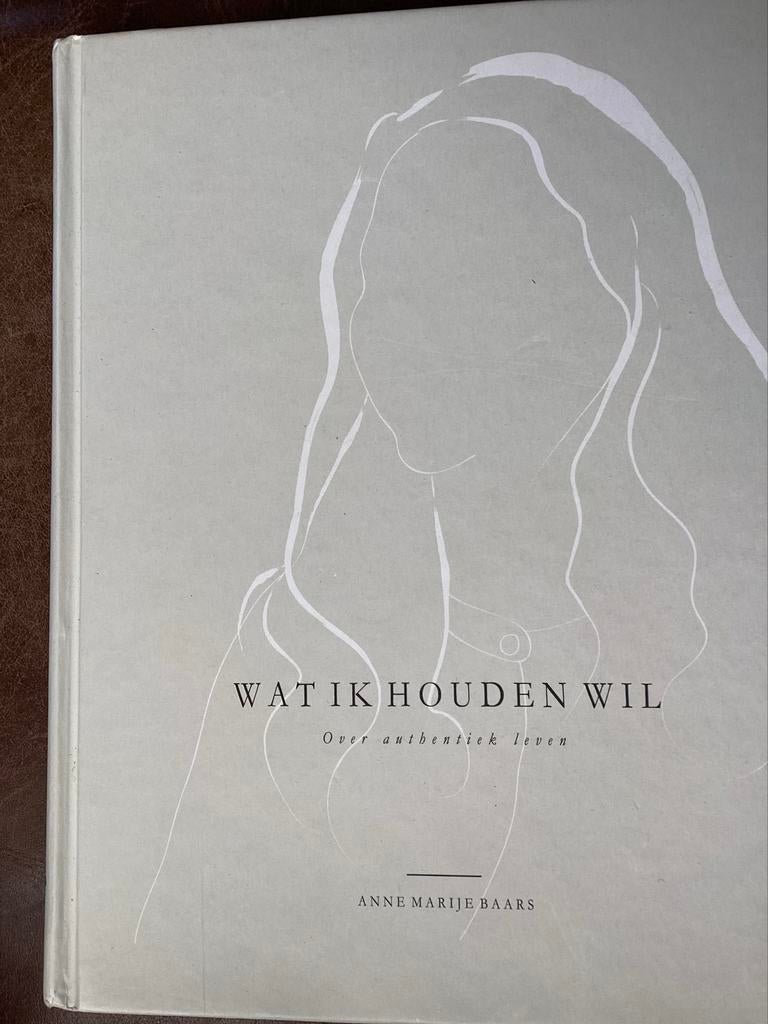 Wat ik houden wil - Anne Marije Baars (Hardcover), Verzenden, Zo goed als nieuw, Nederland