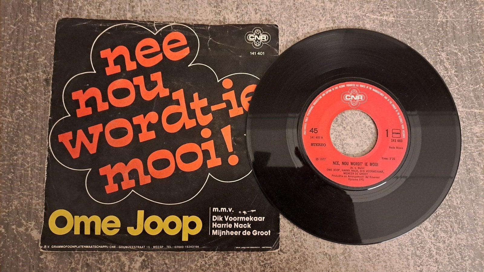 Ome joop  - nee nou wordt-ie mooi, Gebruikt, 7 inch, Single, Nederlandstalig