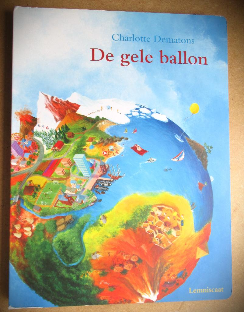 Charlotte Dematons~De Gele Ballon~HC~Zoekboek~2019, Ophalen of Verzenden, Zo goed als nieuw, Charlotte Dematons, Prentenboek