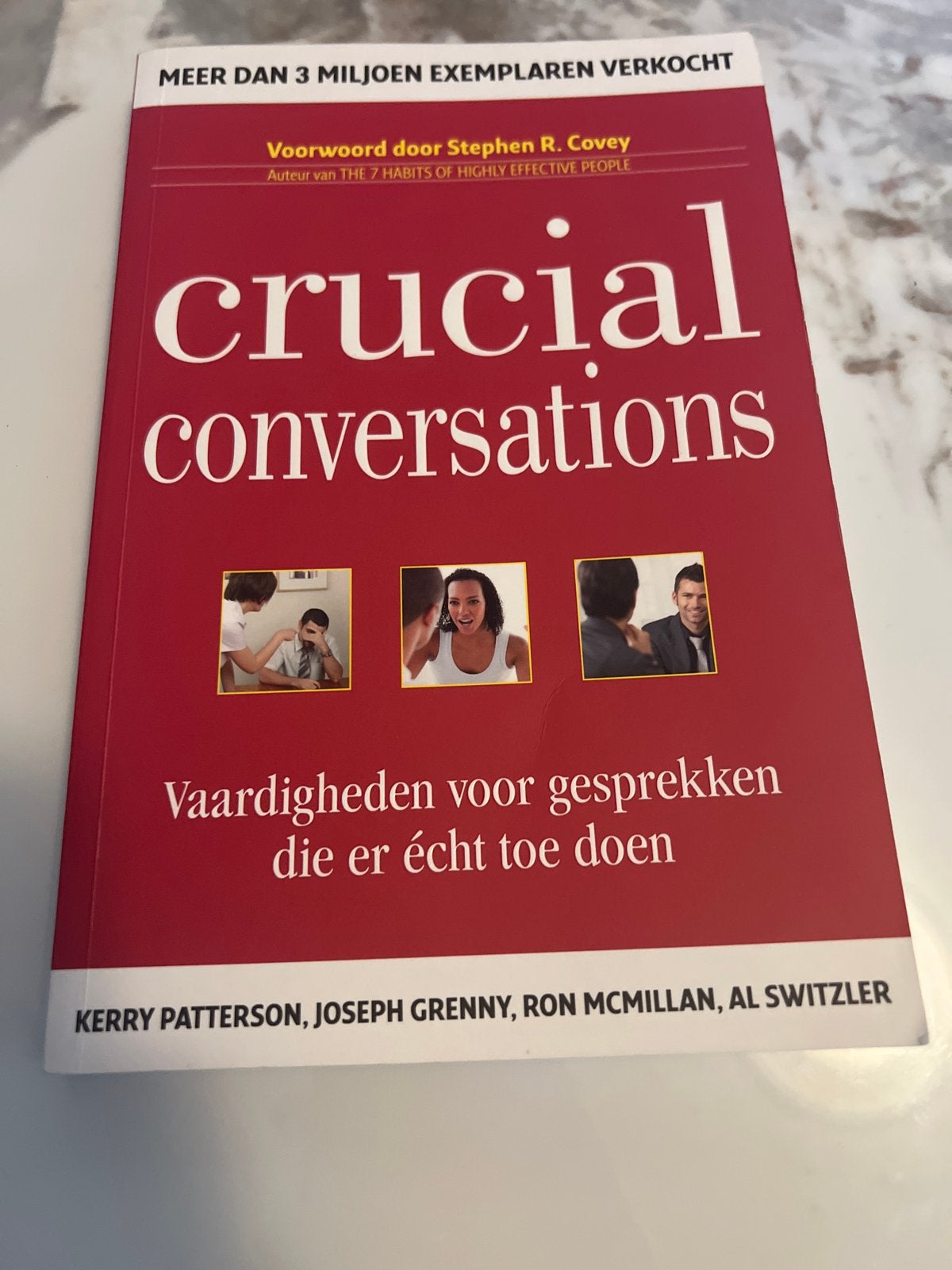 Kerry Patterson - Crucial Conversations, Gelezen, Kerry Patterson; Joseph Grenny; Ron McMillan; Al Switzler, Sociale wetenschap