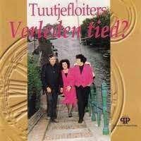 Tuutjefloiters - Verleden tied - groningen dialect, Ophalen of Verzenden, Zo goed als nieuw, Streekmuziek