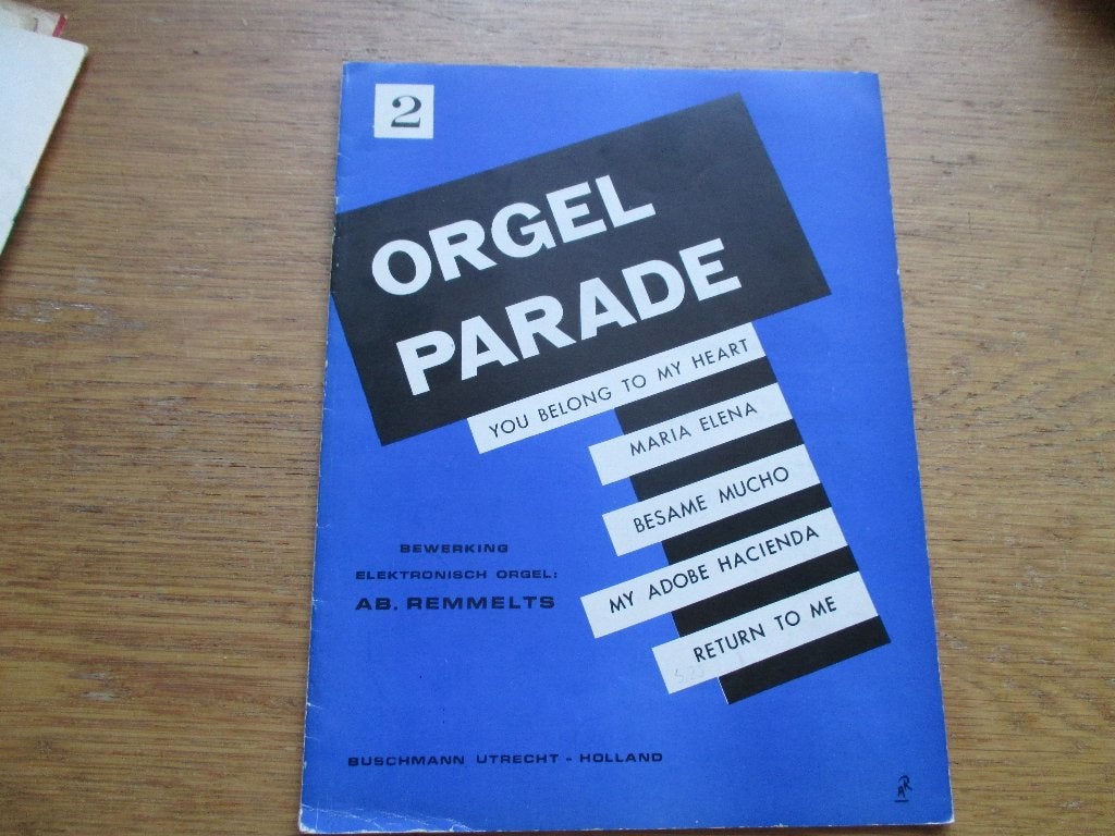 5 TITELS IN ORGEL PARADE 2 -ACCORDEON/KEYBOARD/ORGEL, Muziek en Instrumenten, Bladmuziek, Gebruikt, Ophalen of Verzenden, Keyboard
