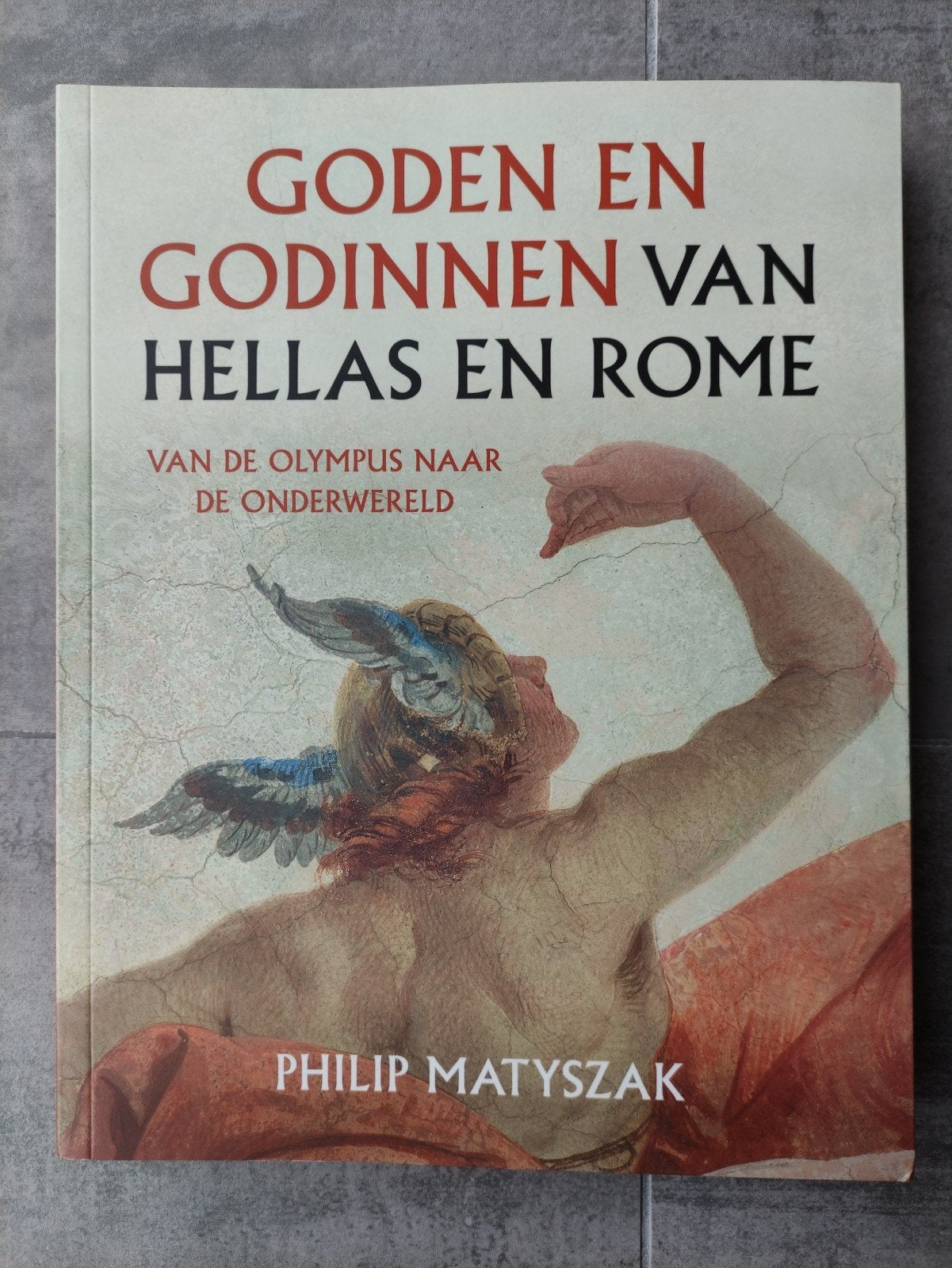 Goden en godinnen van de olympus naar de onderwereld, Boeken, Ophalen of Verzenden, Zo goed als nieuw