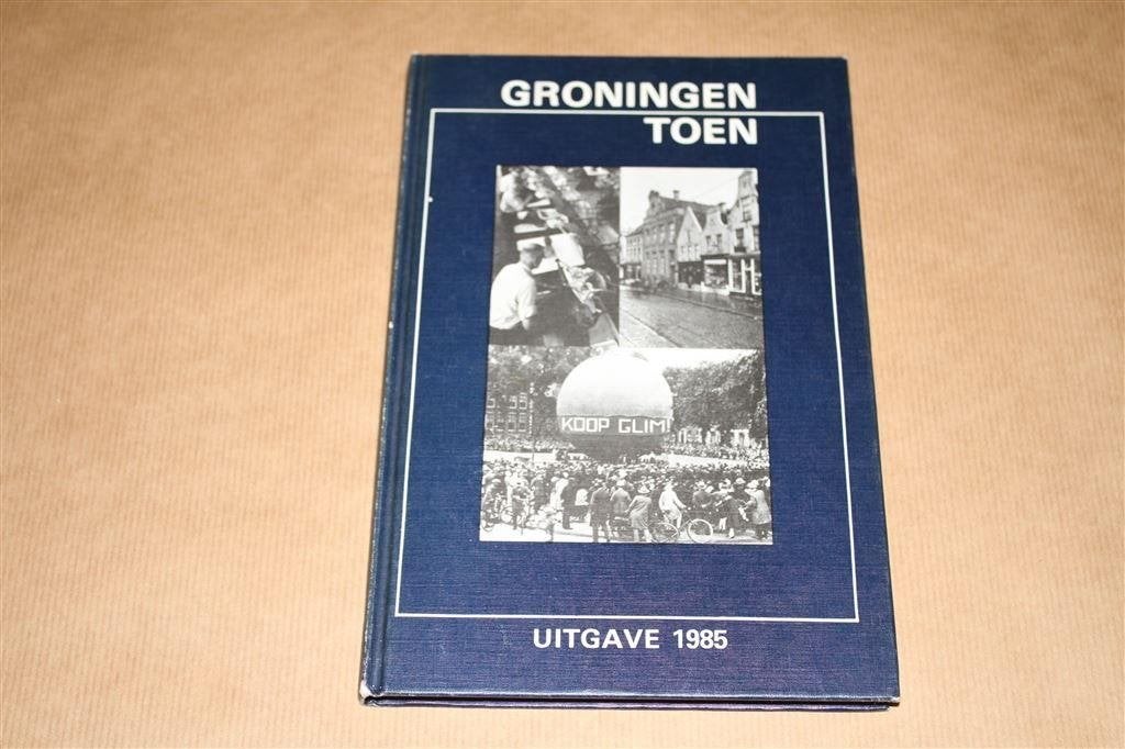 Groningen toen 1985., Ophalen of Verzenden, Gelezen