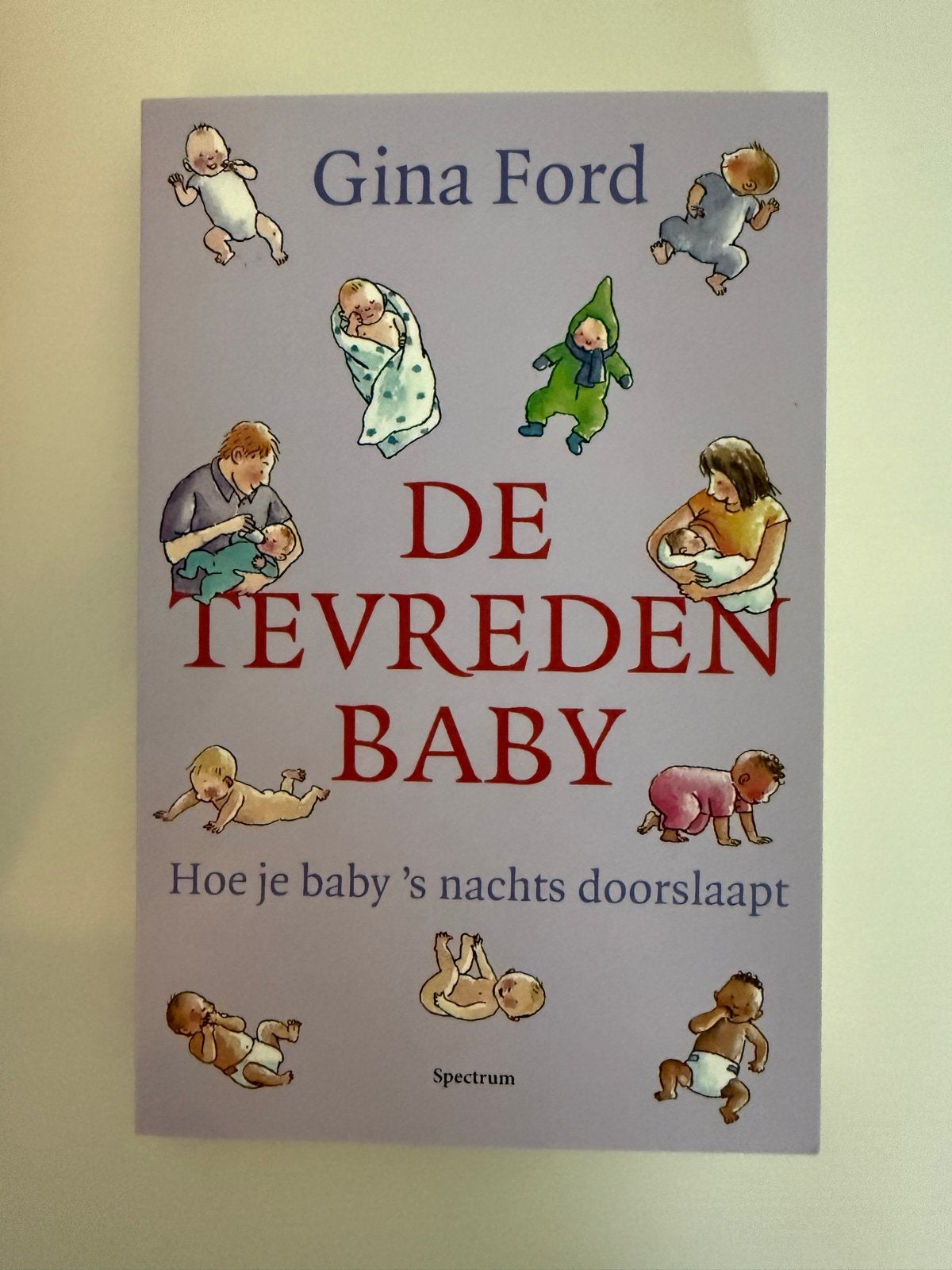 De Tevreden Baby - Hoe je baby 's nachts doorslaapt, Boeken, Zwangerschap en Opvoeding, Ophalen, Zo goed als nieuw, Opvoeding tot 6 jaar