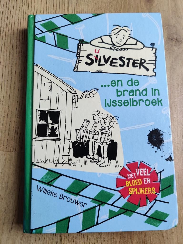 Silvester en de brand in Ijsselbroek - Willeke Brouwer, Boeken, Ophalen of Verzenden