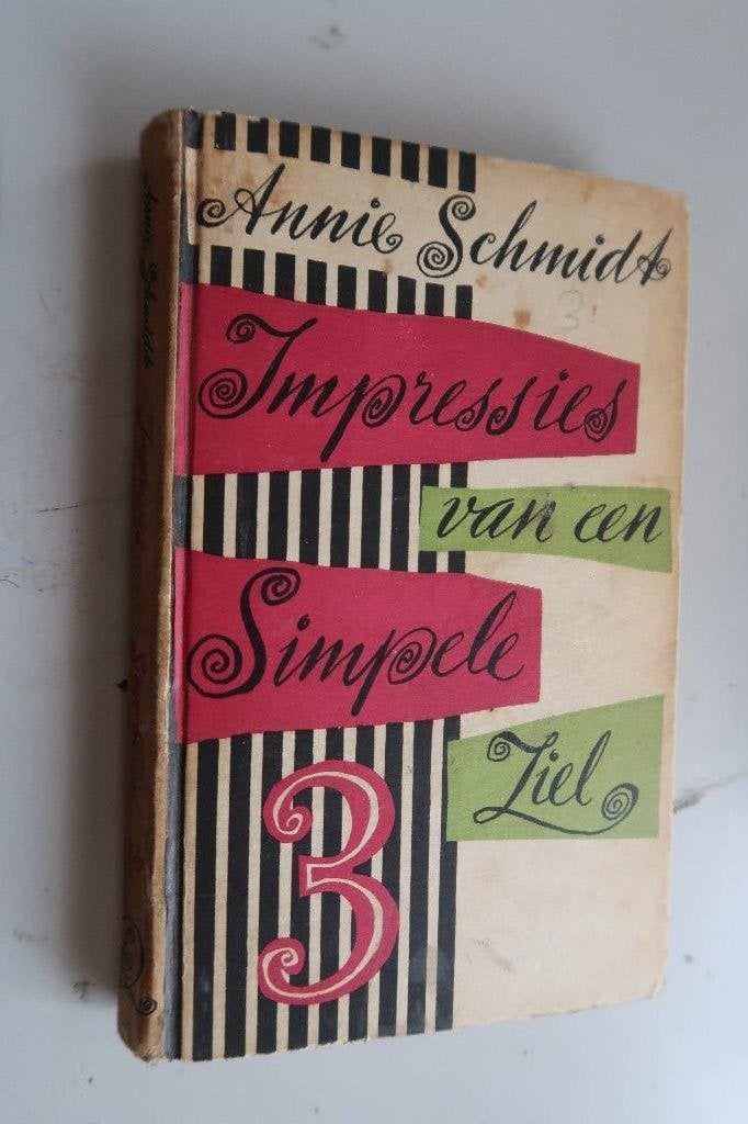 Annie M.G.Schmidt-impressies van een simpele ziel no 3-1953, Annie M.G.Schmidt, Fictie algemeen, Ophalen of Verzenden, Zo goed als nieuw