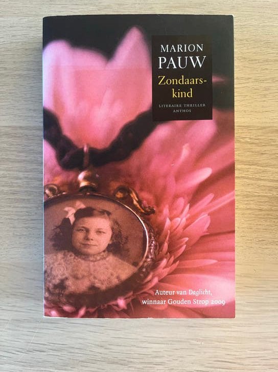 Marion Pauw - Zondaarskind (Literaire thriller), Ophalen of Verzenden, Zo goed als nieuw