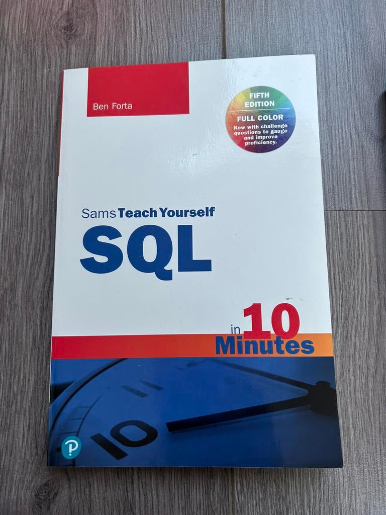 SQL in 10 minutes Sams teach yourself - Ben Forta, Ophalen of Verzenden, Beta, Zo goed als nieuw