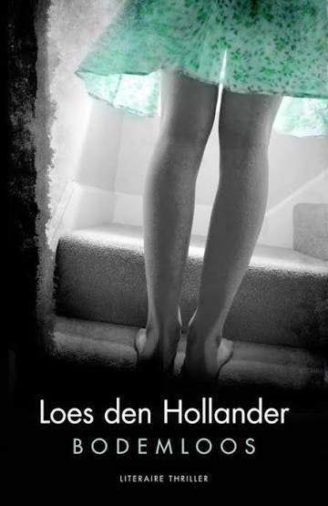Loes den Hollander  Bodemloos., Ophalen of Verzenden, Gelezen