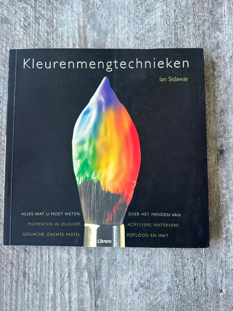 Kleurenmengtechnieken - Ian Sidaway, Ophalen, Zo goed als nieuw, Schilder- en Tekenkunst