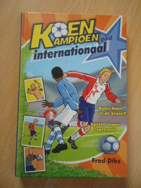 Koen Kampioen gaat internationaal, Fred Diks, Ophalen of Verzenden, Zo goed als nieuw, Fictie algemeen